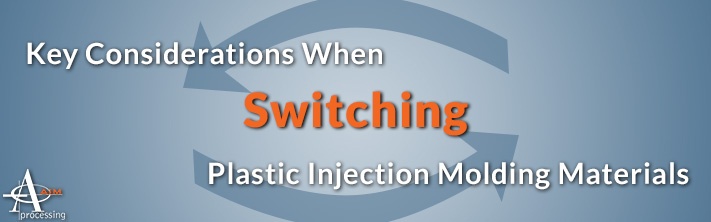 Key Considerations when Switching Plastic Injection Molding